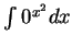 $\int{0^{{x}^{2}}}dx$